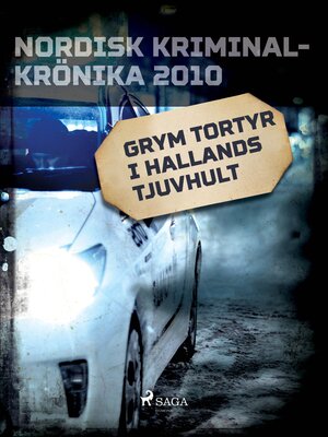 cover image of Grym tortyr i Hallands tjuvhult
